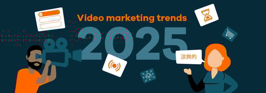 Video marketing trends 2025